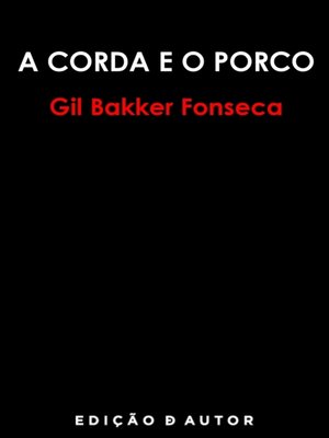 cover image of A Corda e o Porco